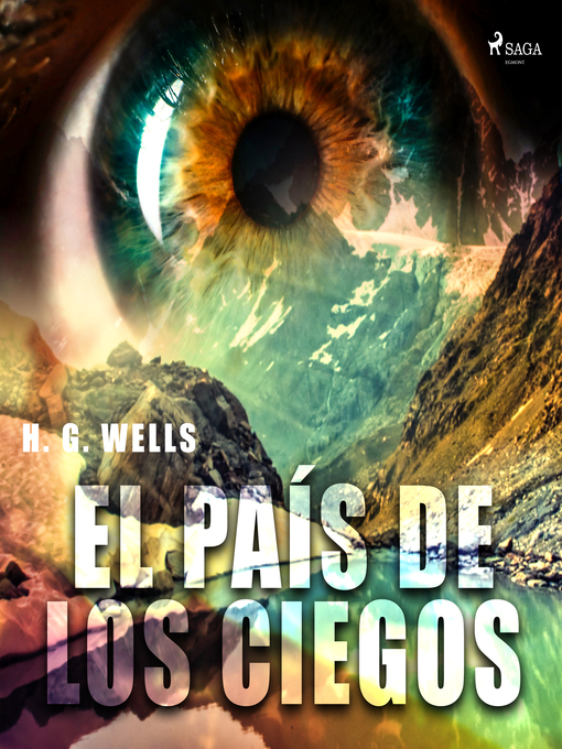 Title details for El país de los ciegos by H. G. Wells - Available